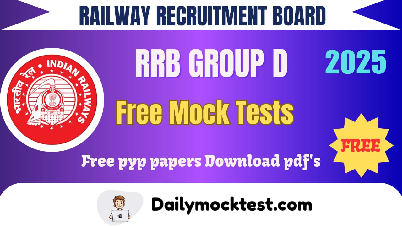 RRB Group D PYP Free Practice Mock Tests 2025